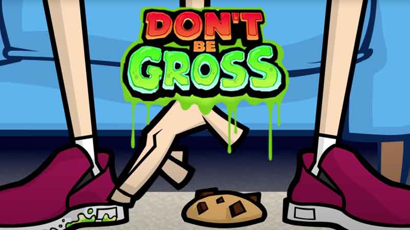 Don't Be Gross banner image'